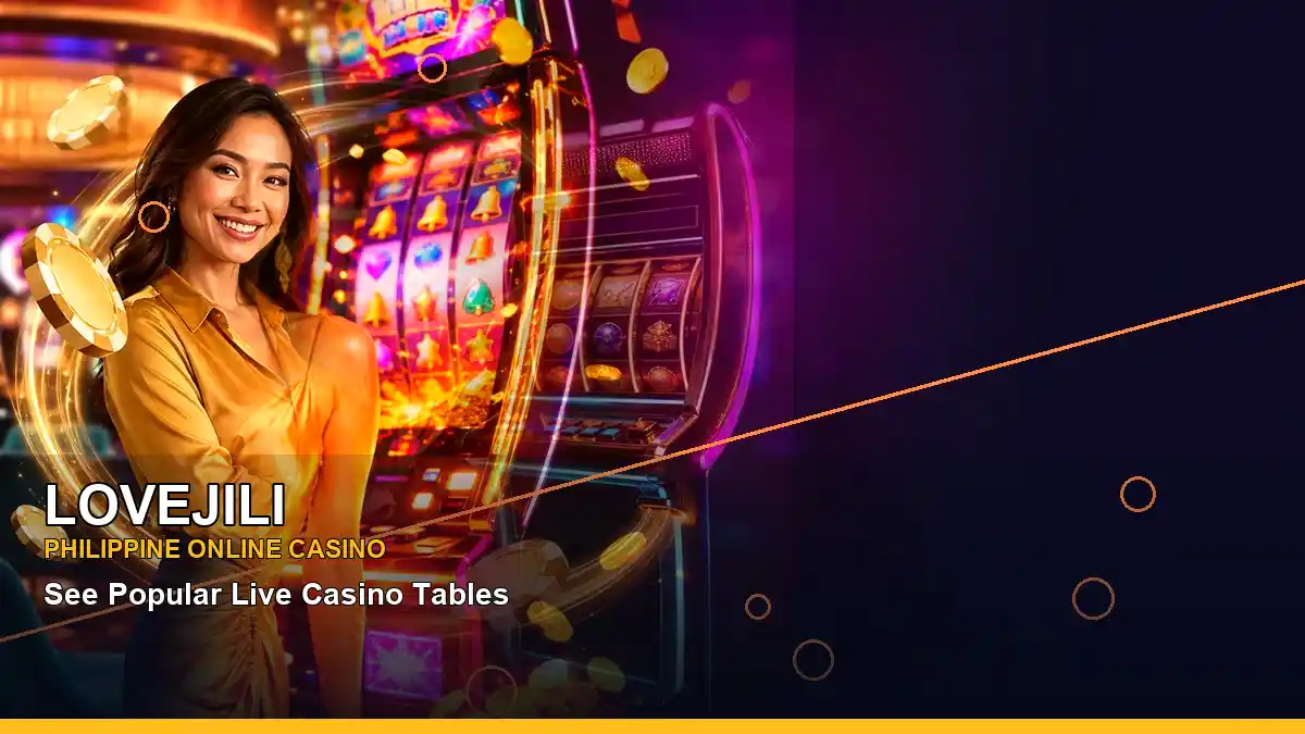 LOVEJILI information for casino access, account help, game checks, and safer participation in the Philippines
