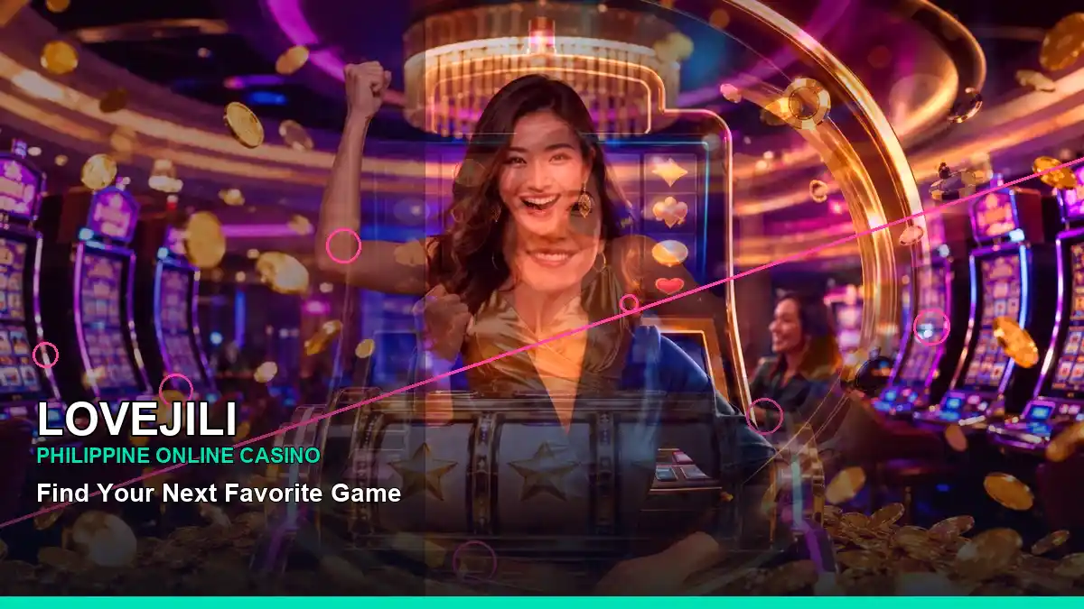 LOVEJILI mobile casino guide with neon slot visuals and safer play reminders for adults aged 21+
